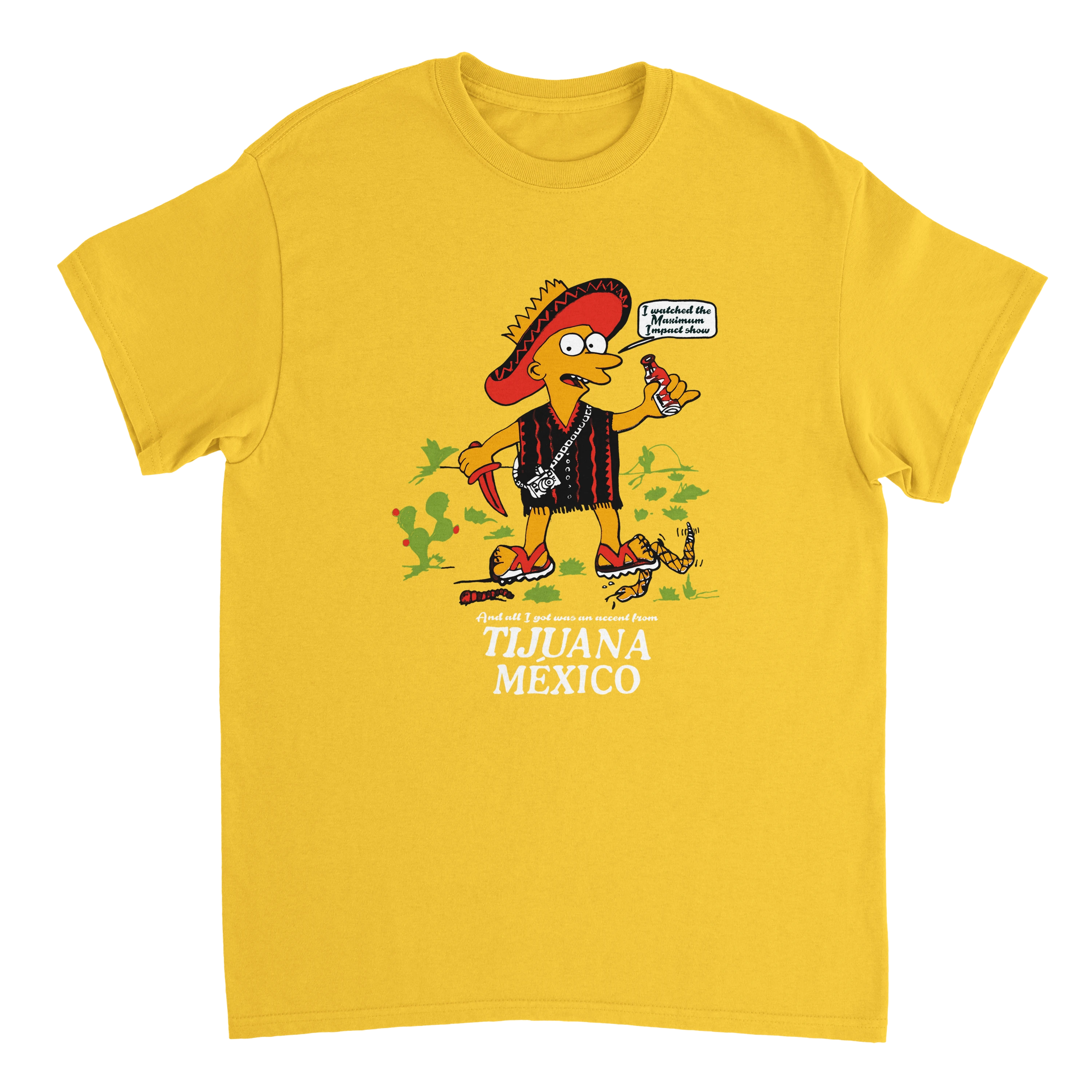 Tijuana Accent T-Shirt