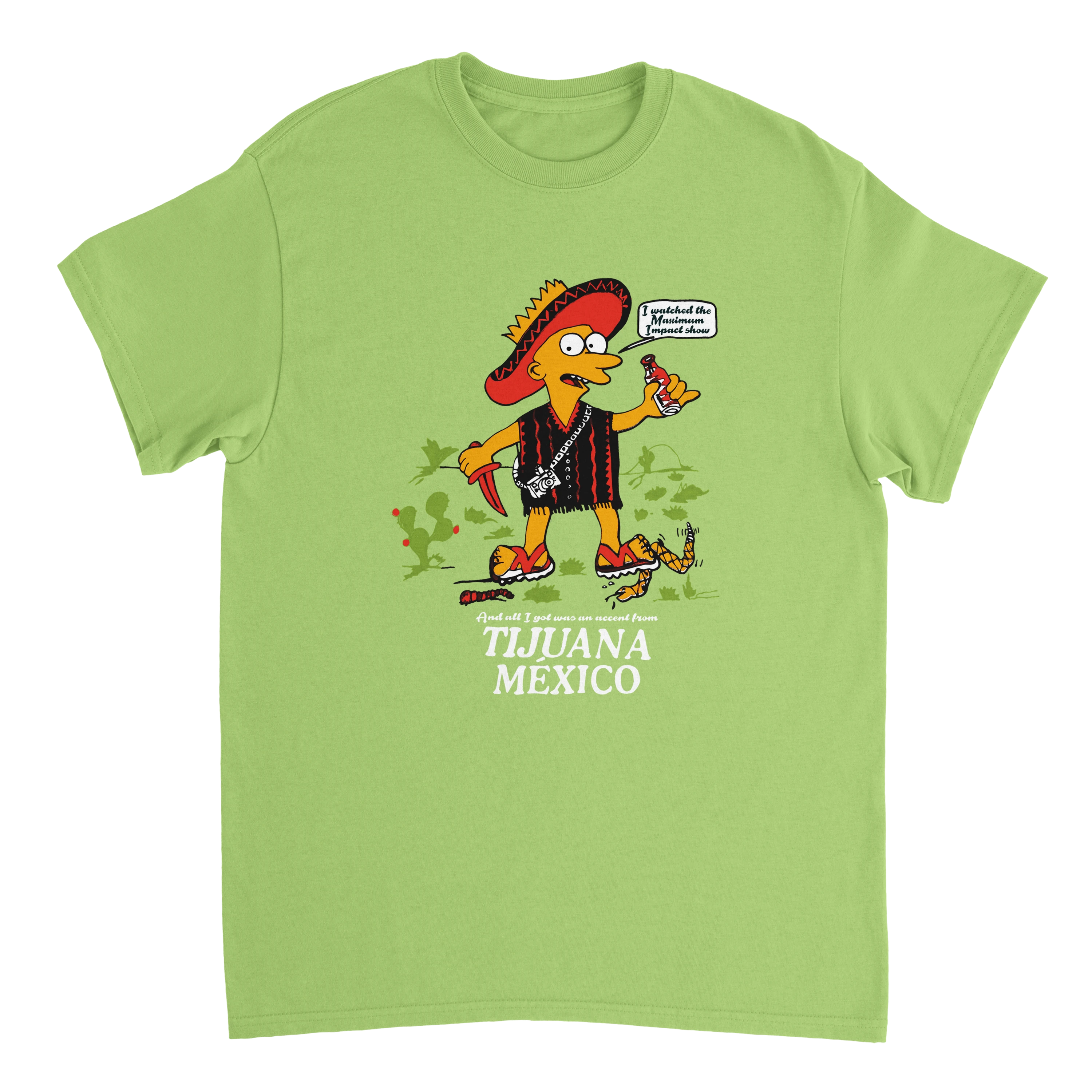 Tijuana Accent T-Shirt