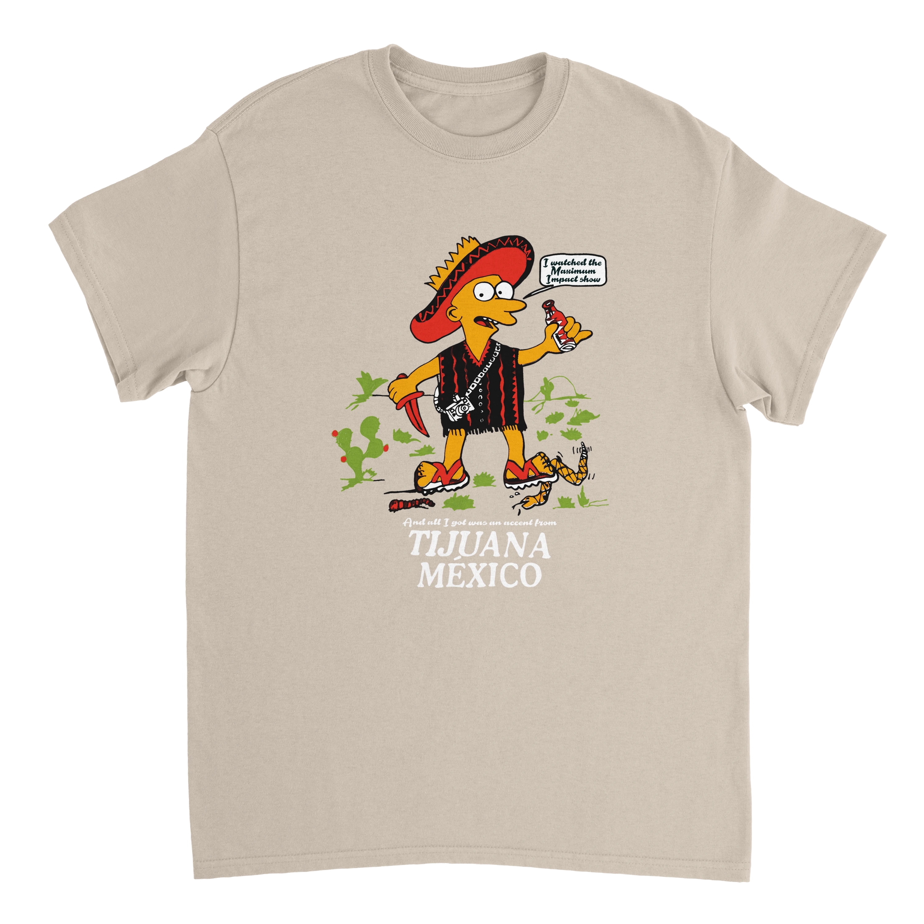 Tijuana Accent T-Shirt