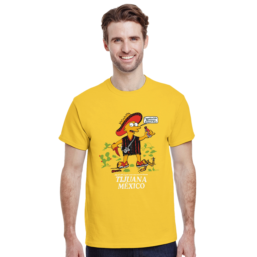 Tijuana Accent T-Shirt